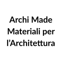 Archi Made - Materiali per L'Architettura