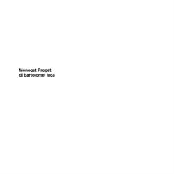 monoget proget di bartolomei luca