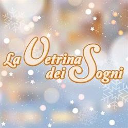 La Vetrina dei Sogni