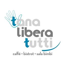 Tana Libera Tutti caffè - bistrot con sala bimbi