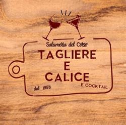 Tagliere e Calice