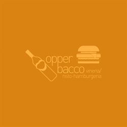 Opperbacco vineria/ risto-hamburgeria
