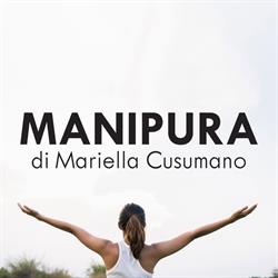 Manipura di Mariella Cusumano