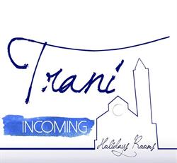 Trani Incoming