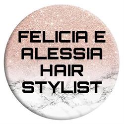 Felicia & Alessia hair stylist
