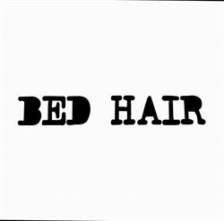 Bed Hair