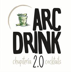 Arc Drink 2.0 Chupiteria /Cocktails