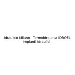 Idraulico Milano - Impianti Idraulici - Termoidraulica IDROEL