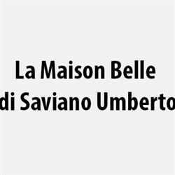 La Maison Belle di Saviano Umberto