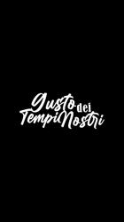 Gusto dei Tempi Nostri