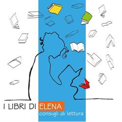 I Libri Di Elena Consigli Di Lettura