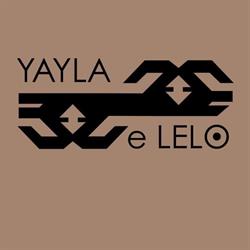 YAYLA e LELO Varenna