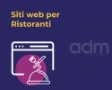 Realizzazione Siti Web per Ristoranti