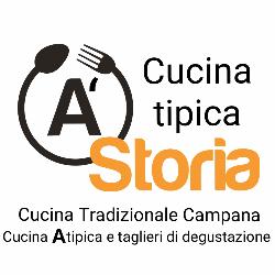 A' Storia - Cucina A'Tipica e Tradizionale Campana