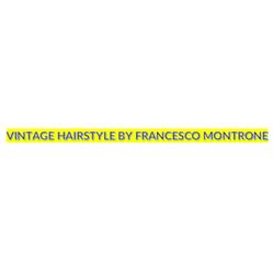 Vintage Hairstyle By Francesco Montrone