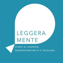 LeggeraMente Studio di Logopedia, Neuropsicomotricità e Psicologia