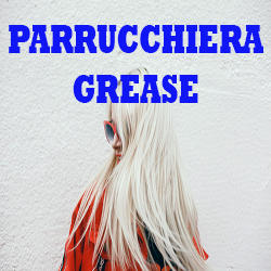 Acconciature Grease di Laura Benetti