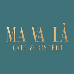 MA VA LA' Cafè & Bistrot