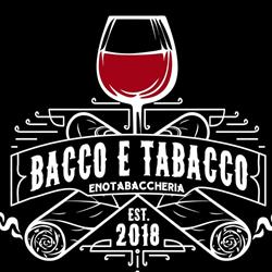 Bacco e Tabacco