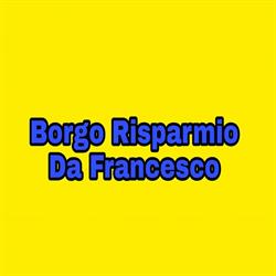 Borgo Risparmio da Francesco