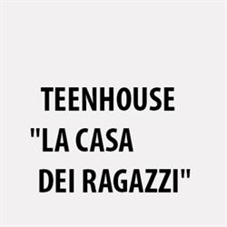 Teenhouse "La Casa dei Ragazzi"