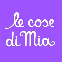 Le cose di Mia - Chiara Cipriani