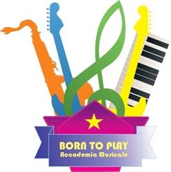 Born to Play - Accademia Musicale