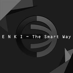 Enki - The Smart Way
