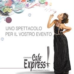 Cafè Express Intrattenimento & Spettacoli