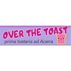 Over The Toast