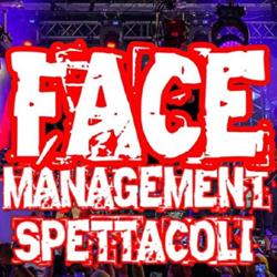 Face Management Spettacoli