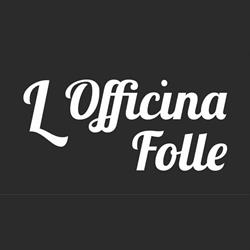 L 'Officina Folle