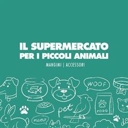 Il Supermercato per piccoli animali