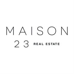 MAISON 23 REAL ESTATE
