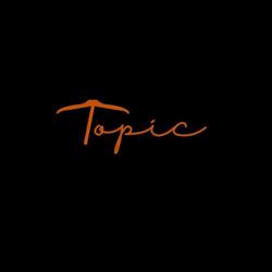 Topic