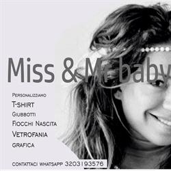 Miss & Mr baby T-shirt personalizzate