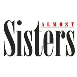 Almost Sisters