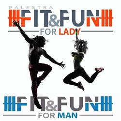 Palestra Fit & Fun for Lady e for Man
