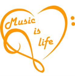 Music is Life