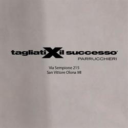 Tagliati x il successo - San Vittore Olona