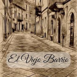 El Viejo Barrio