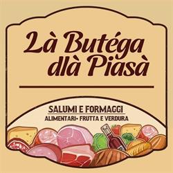 Là Butéga dlà Piasà