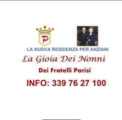 Residenza per anziani 'La Gioia Dei Nonni' dei fratelli Parisi
