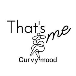 That's me Curvy mood