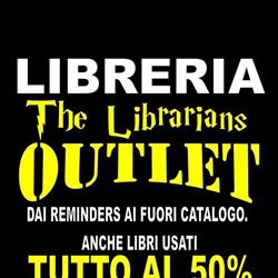 Libreria Outlet - The Librarians - dove il libro costa la metà