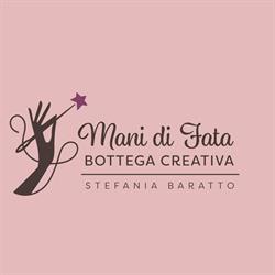 Mani di fata Bottega Creativa di Stefania Baratto