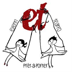ET eventi e teatro prêt-à-porter