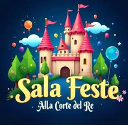 Alla Corte del Re - Sala Feste per bambini