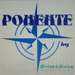 Ponente by Divise & Divise