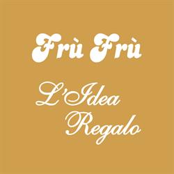Fru’ Fru’ L’idea Regalo